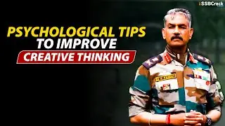 7 Psychological Tips To Improve Your Creative Thinking
