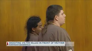 Shooting victim killed in front of mother in northeast Bakersfield