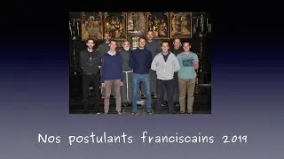 Nos postulants franciscains 2019