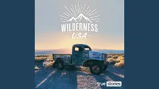 Wilderness Trucking