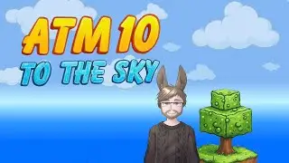 [ATM10 TTS] Part 2 - Early Game Resource Grind - And small Storage!