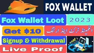 Fox Wallet App Trick || 2$-25$ Free Earn | Fox Wallet App Withdraw || Fox Wallet App 2023