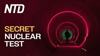 US suspects nuclear tests in China | NTD