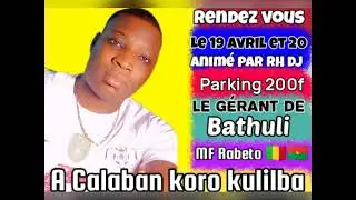 Rendez vous le 19 avril et le 20 A Calaban koro kulilba chez le G&eacute;rant de Bathuli Henri Konat&eacute;