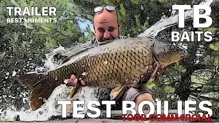 TEST BOILIES&trade; TB BAITS - BEST MOMENTS - RYBAŘEN&Iacute; S KUB&Aacute;KEM - 3 DNY V OBĚDOVIC&Iacute;CH - TOUR COMM&euro;RCIAL