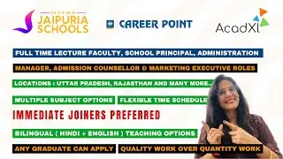 Career Point, Jaipuria School & Acadxl Hirings 2025 | Multiple Subject & Locs | Latest Jobs 2025 |