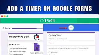 Как добавить таймер в Google Forms 2026 &mdash; Лучший таймер для Google Forms