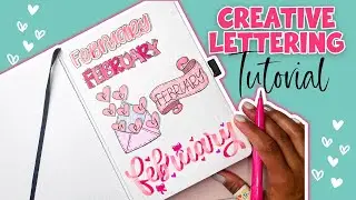 Fun And Unique February Lettering Ideas | Bullet Journal for Beginners
