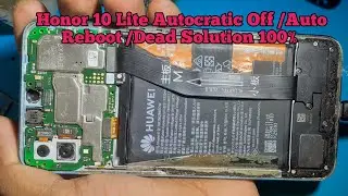All Huawei Auto On Of Solution/Honor 10 lite Auto Reboot problem solution/And Dead Fix 100%