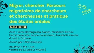 [Allez Savoir 2021] Migrer, chercher : parcours migratoires et pratiques des &eacute;tudes ar&eacute;ales