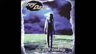 Grey Daze - The Down Syndrome (Acoustic) (...No Sun Today - 2007 Remaster)
