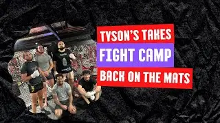 Fight Camp EP. 14 | BACK ON THE MATS 