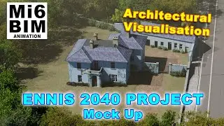 Ennis 2040 | Immersive Architectural Storytelling by Mi6 BIM Animation