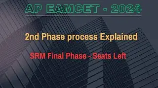 EAMCET Counselling || SRM Final Phase || Step-by-Step Guide