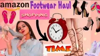 Affordable Amazon Footwear Haul | Spring Summer Sale for  Flats/Heels/wedges/sleepers/sandals/Boots