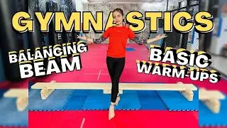 Gymnastics Balancing Beam Basic Warm-Ups!