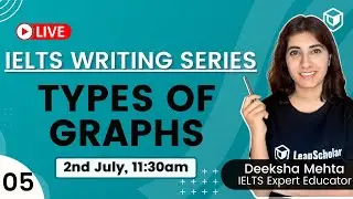 IELTS WRITING : #5 Types of graphs in Task-1 | WRITING FULL COURSE  | LeapScholar | IELTS 2021