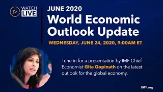 World Economic Outlook Presentation &ndash; June 2020 Update