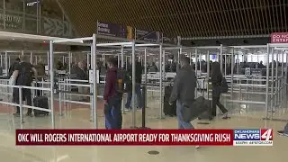 OKC Will Rogers International Airport ready for Thanksgiving rush