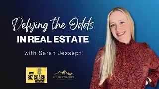 Meet Sarah Jesseph: Defying the Odds in Real Estate!