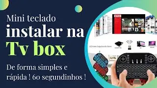 Instalar mini teclado na tv box !