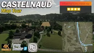 Castelnaud | Map Tour | Farming Simulator 22