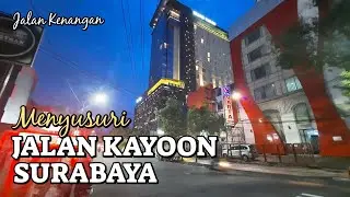 current virtual tour of JALAN KAYOON SURABAYA.