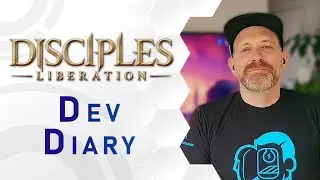 Disciples: Liberation | Dev Diary (US)