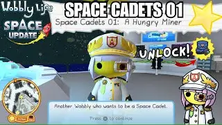 UNLOCK SPACE CADET UNIFORM! SPACE CADETS 01: A HUNGRY MINER! Wobbly Life Space Update!