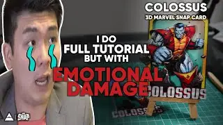 I do FULL TUTORIAL but with EMOTIONAL DAMAGE! featuring COLOSSUS Marvel Snap