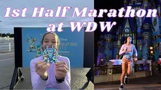 Running a Half Marathon for the 1st Time at Walt Disney World