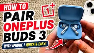 How to Pair Oneplus  Buds 3  with iPhone | How to Use Quick Switch Device Feature