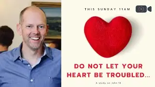Do Not Let Your Heart Be Troubled || Chris Hales || Heart Prague  || 18 Oct 2020