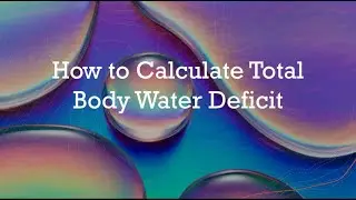 How to calculate total body water deficit
