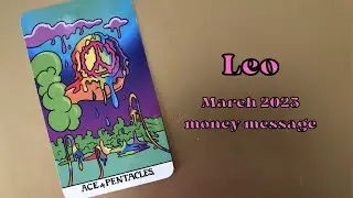 LEO - Money Messages for March 2023