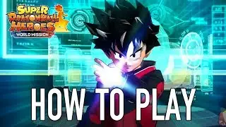 Super Dragon Ball Heroes World Mission - SWITCH/PC - How to Play
