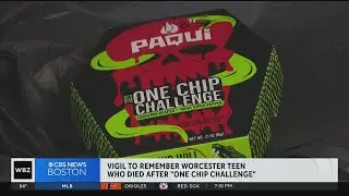 Vigil to be held for Worcester teen who died after doing One Chip Challenge