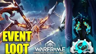New Event Blood of Perita Rewards! Warframe Operation