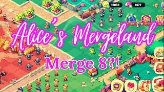 Alice&rsquo;s Dream: Mergeland NEW TIP: Merge 8?!