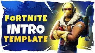 Fortnite Intro template for 500 views (SONY VEGAS)