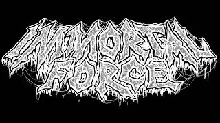 IMMORTAL FORCE - Underground Bound