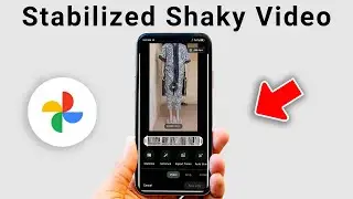 Stabilized Shaky Video with Google Photos &ndash; No Extra App Needed!
