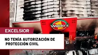 Waldo&rsquo;s de Hermosillo operaba sin plan de protecci&oacute;n civil desde 2021