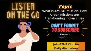 AMRUT Mission How Urban Missions Transform Indian Cities| CSE Current Affairs Malayalam | Learnerz