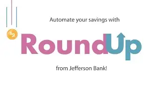 Automatically grow your savings with RoundUp!