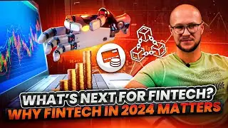 Fintech News and Highlights of 2024 &ndash; Trends and Innovations You Can&rsquo;t Ignore