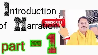 introduction of Narration/ part -1 / by Ashok sir| GRAMMAR Narration  video || what is narration||