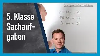 5. Klasse: Sachaufgaben / Textaufgaben mit Grundrechenarten