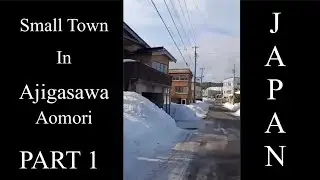 Small Town in Ajigasawa Aomori | JAPAN