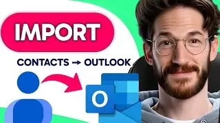 How to IMPORT Google Contacts into Outlook 365 (Step by Step)